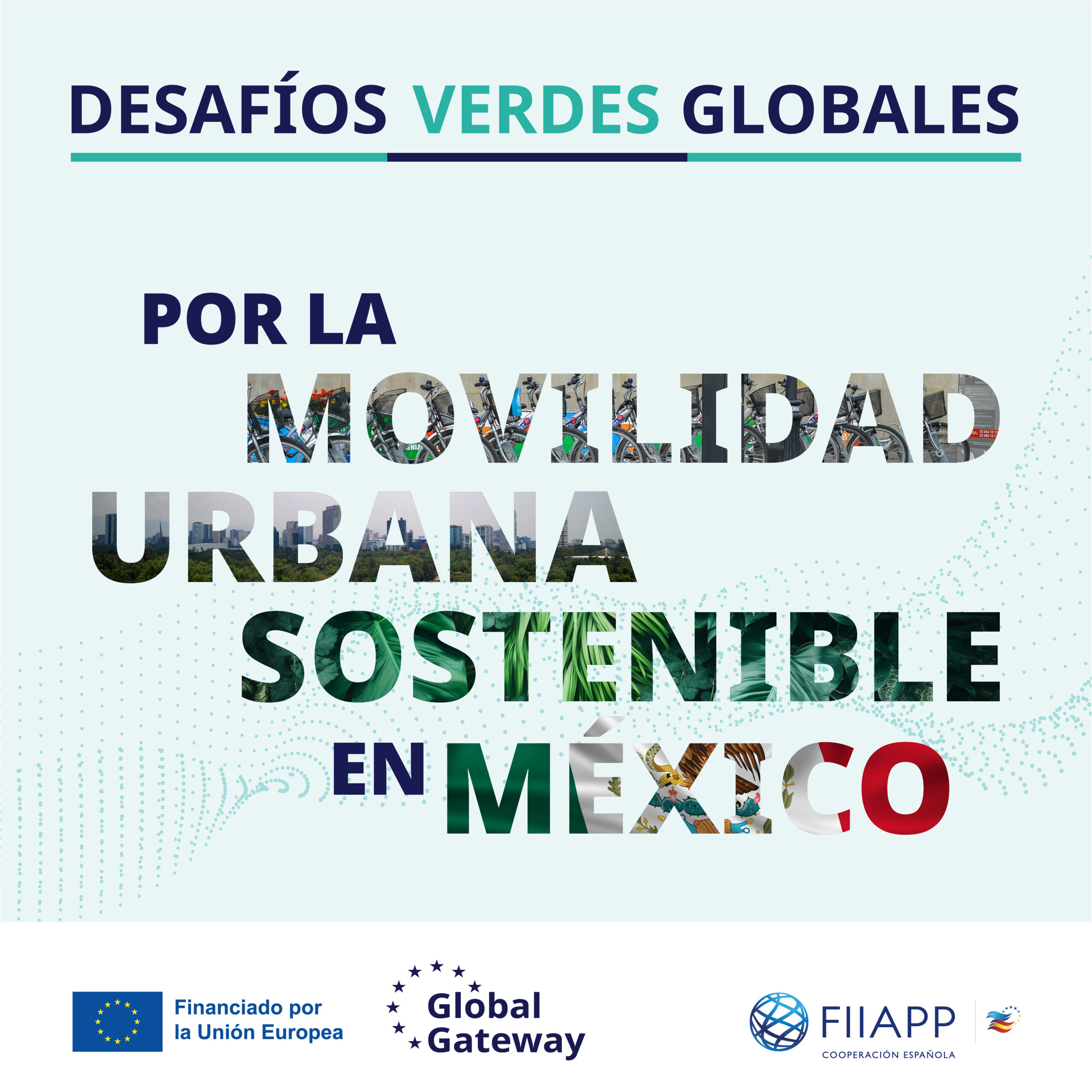 Desafíos Verdes Globales: por una movilidad sostenible en México